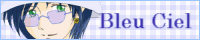 Bleu Ciel